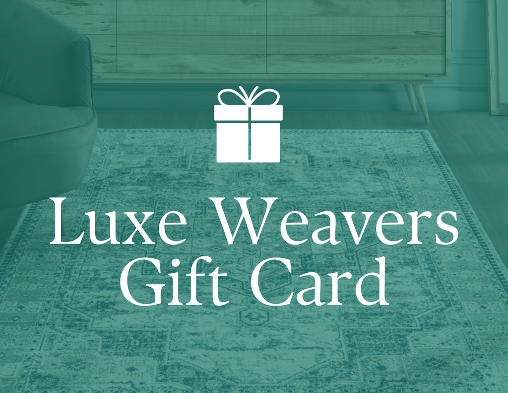 Luxe Weavers Gift Card - Modern Area Rugs by Luxe Weavers®